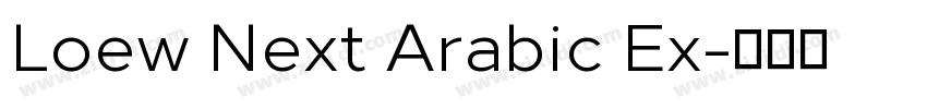 Loew Next Arabic Ex字体转换